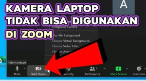 Penyebab Dan Cara Mengatasi Kamera Laptop Tidak Terbaca Di Zoom